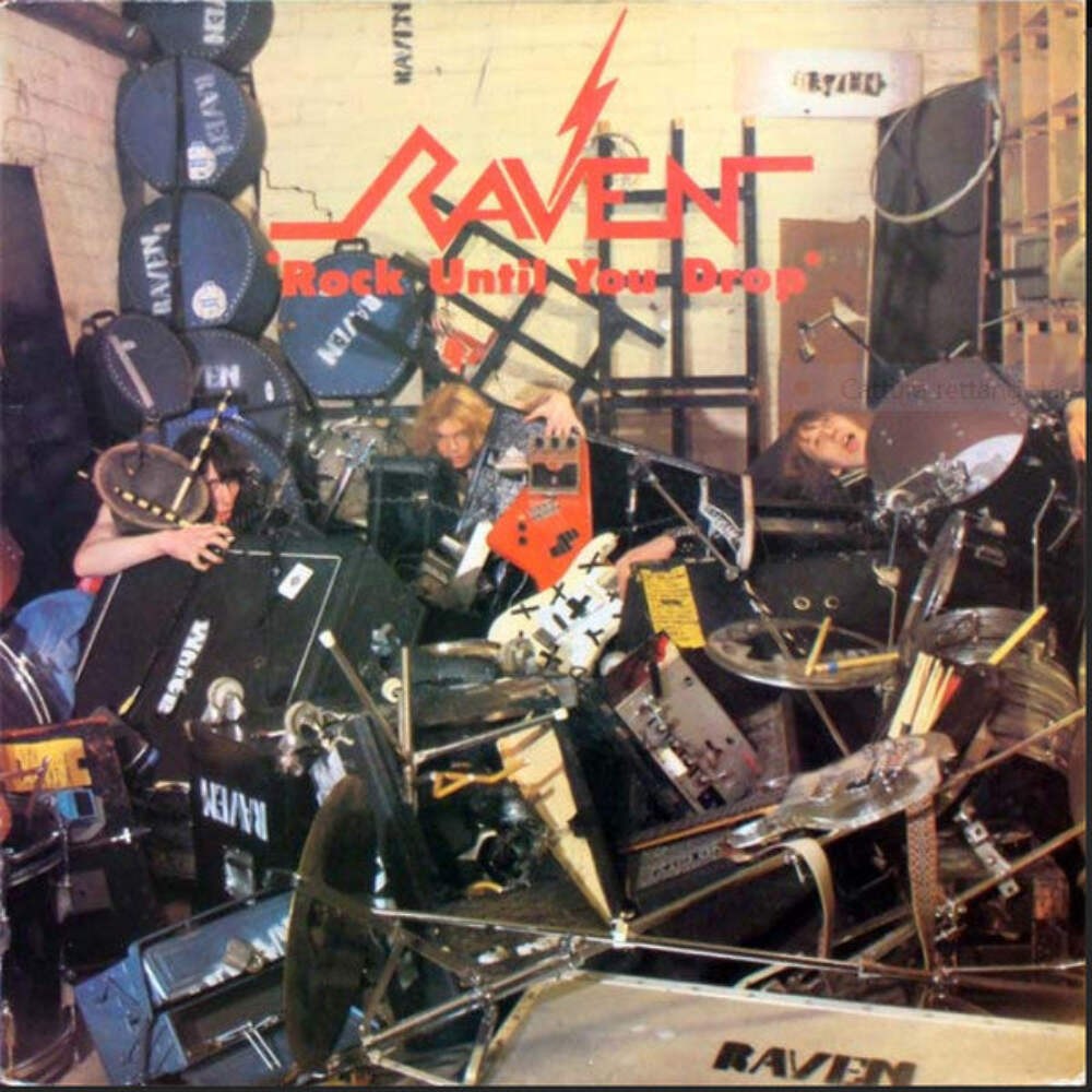 RAVEN - Rock Until You Drop Vinyl LP Record
