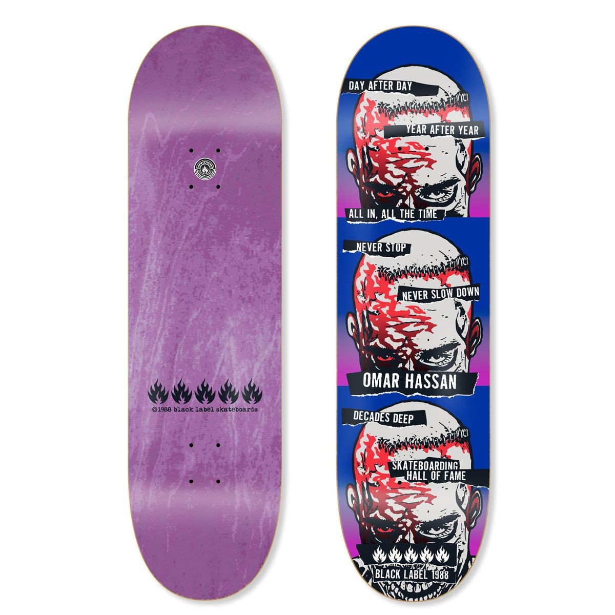 Black Label Omar Hassan "Never Stop" SHoF Edition 8.25" Skateboard Deck