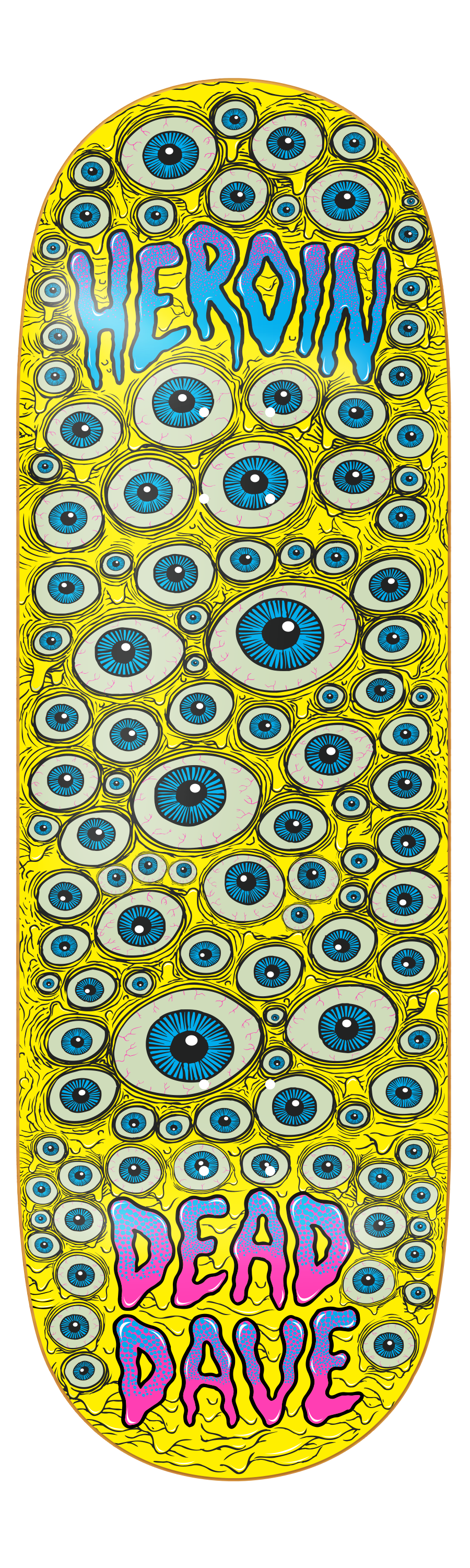 Heroin Dead Dave Eyes 10" Skateboard Deck