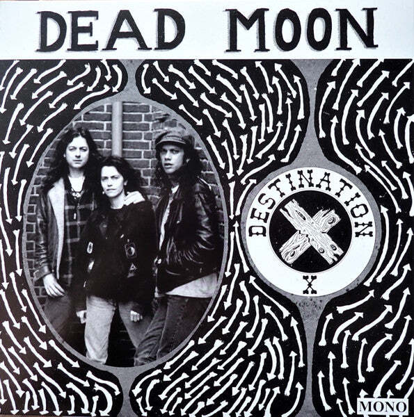 Dead Moon – Destination X Mono Pressing Vinyl LP Record