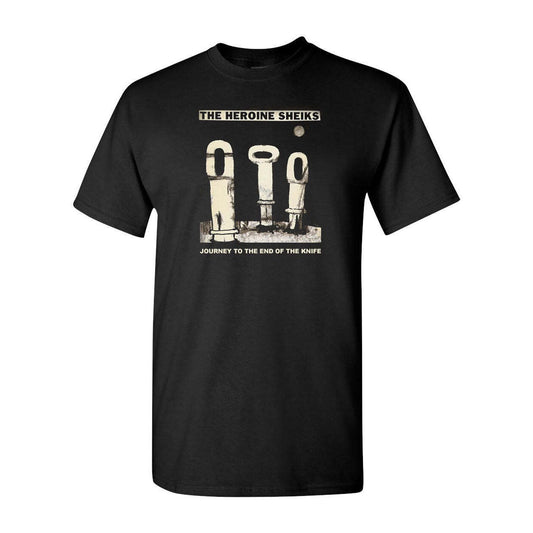 Heroine Sheiks "Journey To The End Of The Knife" T-Shirt