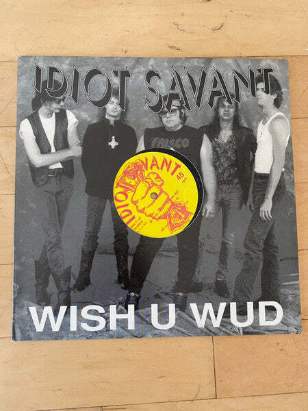 Idiot Savant - Wish U Wud Vinyl LP Record *USED 1990 RELEASE*