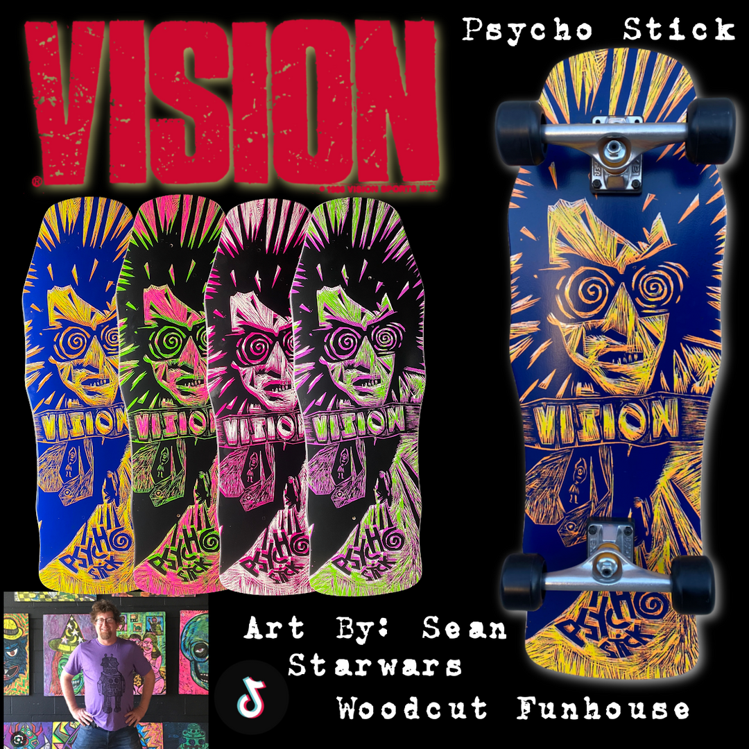 Vision Original Psycho Stick Sean Starwars Woodcut Art 10" Skateboard Deck