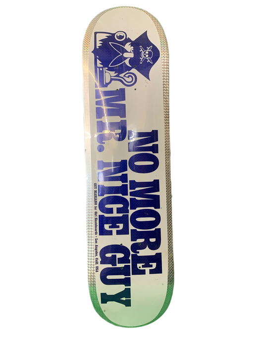 Girl Guy Mariano No More Mr. Nice Guy Bumper Sticker 8.125" Classic Skateboard Deck