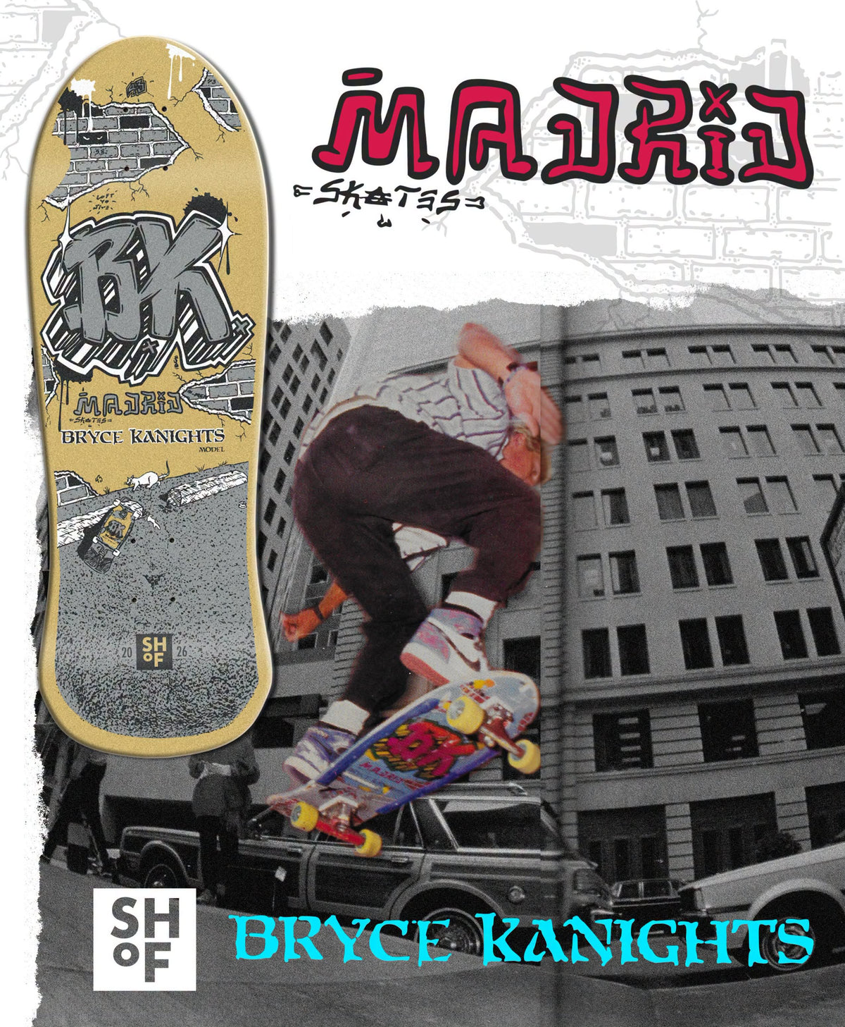 Madrid Bryce Kanights LTD 50th Anniversary SHOF 10" Skateboard Deck