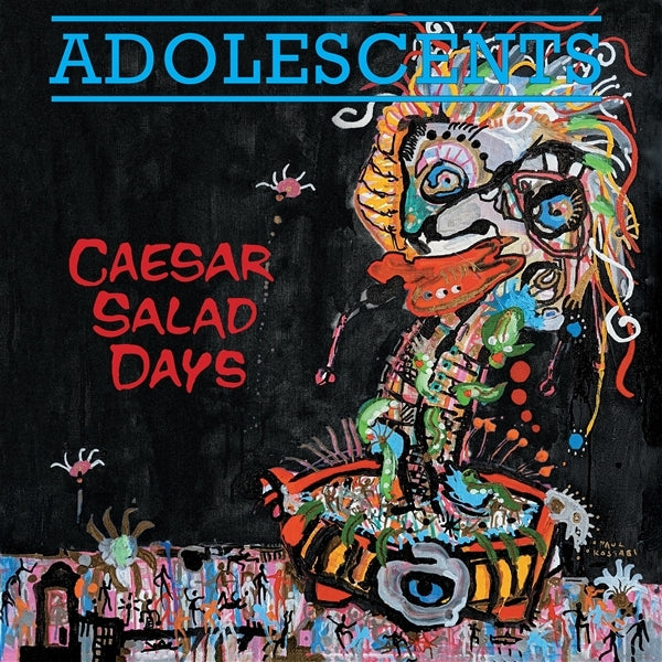 Adolescents - Caesar Salad Days Vinyl Record