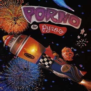 Porno For Pyros - Porno For Pyros (rocktober 2025) [180G] Vinyl Record