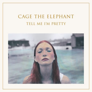 Cage The Elephant - Tell Me I'm Pretty Vinyl LP Record